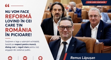 Remus Lăpușan - Reforma statului trebuie să însemne echitate, nu reducerea veniturilor celor care țin România în funcțiune